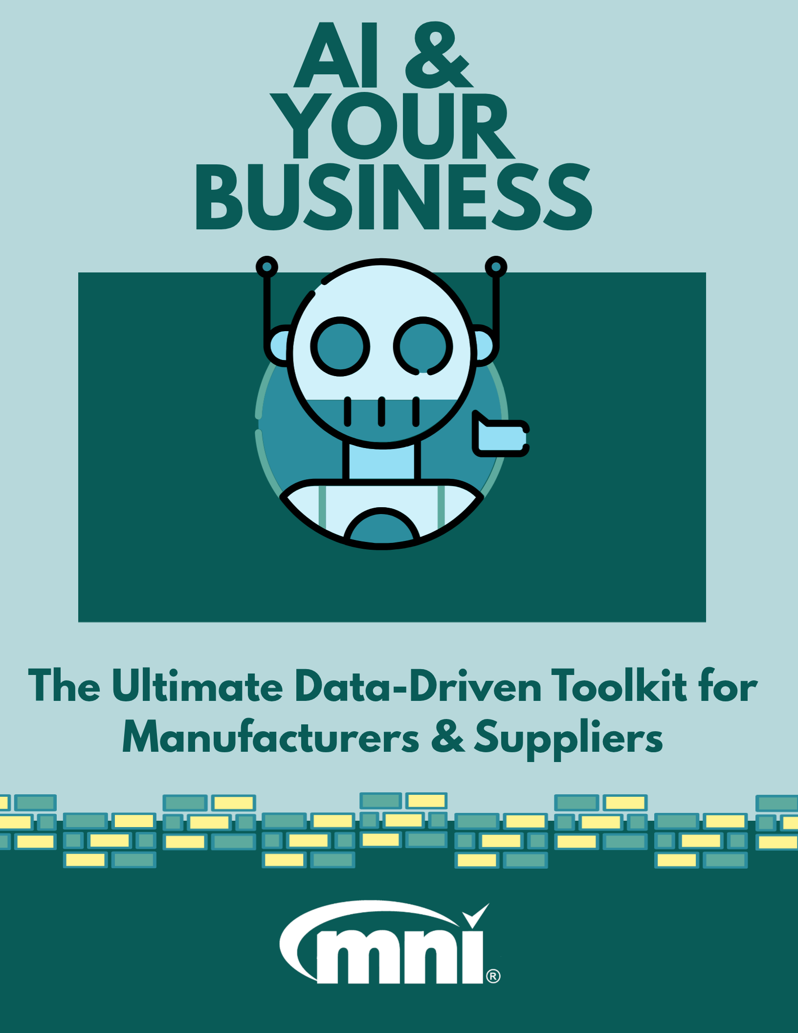 AI & Your Business: The Ultimate Data-Driven Toolkit for Manufacturers & Suppliers